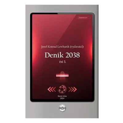 Deník 2038. Díl 3.