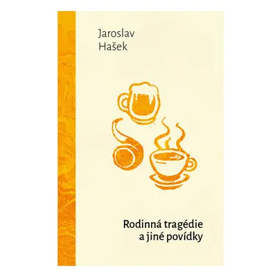 Rodinná tragédie a jiné povídky