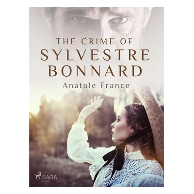 The Crime of Sylvestre Bonnard