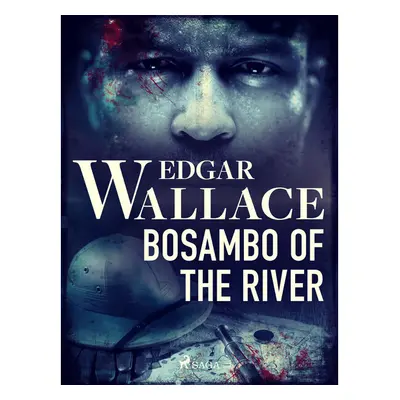 Bosambo of the River