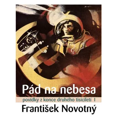 Pád na nebesa