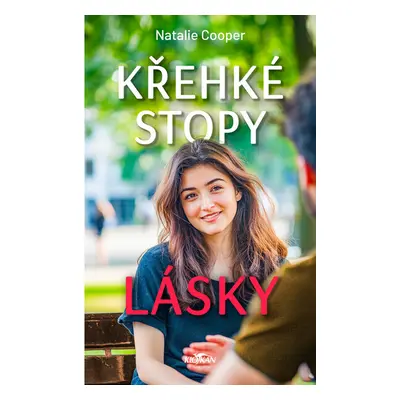 Křehké stopy lásky