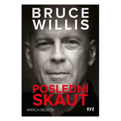 Bruce Willis: Poslední skaut