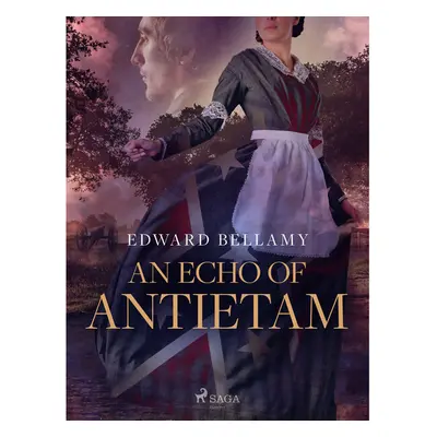 An Echo of Antietam