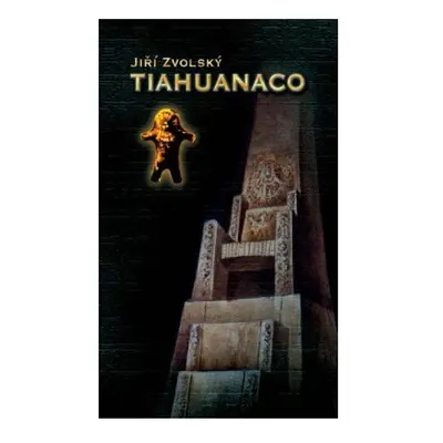 Tiahuanaco (The First Place)