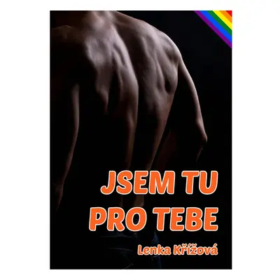 Jsem tu pro tebe