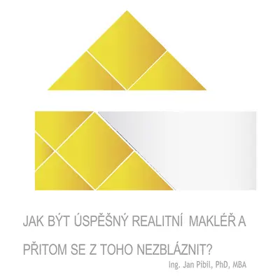 Jak být úspěšný realitní makléř a přitom se z toho nezbláznit?