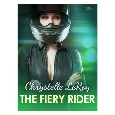 The Fiery Rider - Erotic Short Story