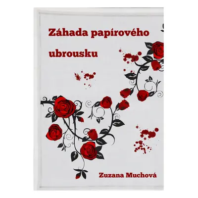 Záhada papírového ubrousku