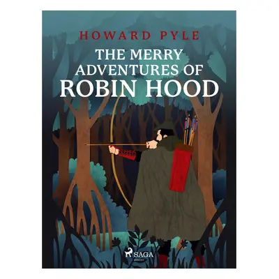 The Merry Adventures of Robin Hood