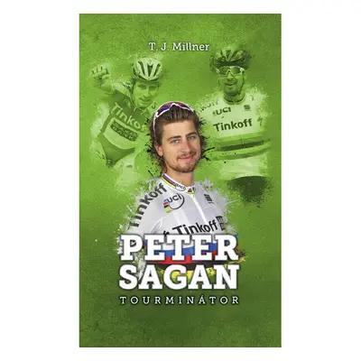 Peter Sagan: tourminátor (SK)