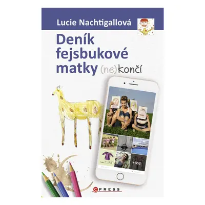 Deník fejsbukové matky (ne)končí