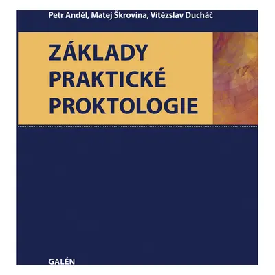 Základy praktické proktologie