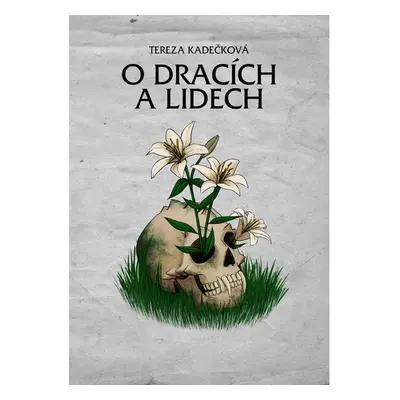 O dracích a lidech