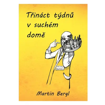 Třináct týdnů v Suchém domě