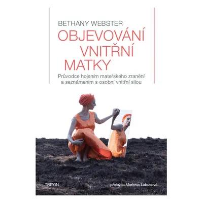 Objevování vnitřní matky