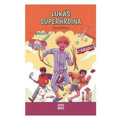 Lukáš superhrdina