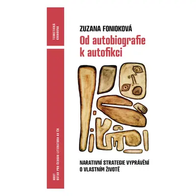 Od autobiografie k autofikci