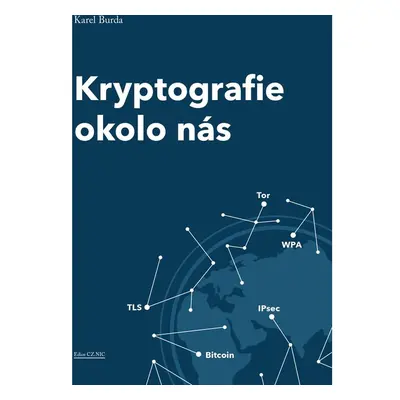 Kryptografie okolo nás