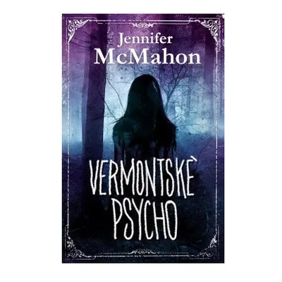 Vermontské psycho