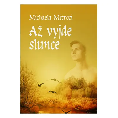 Až vyjde slunce