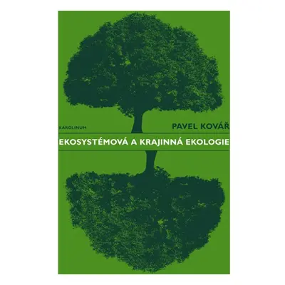 Ekosystémová a krajinná ekologie