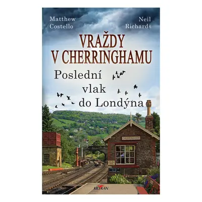 Vraždy v Cherringhamu - Poslední vlak do Londýna