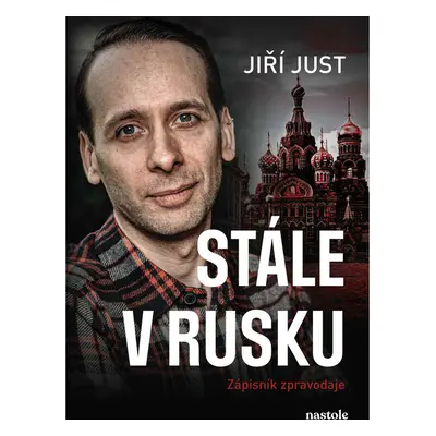 Stále v Rusku