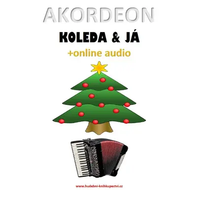 Akordeon, koleda & já (+online audio)