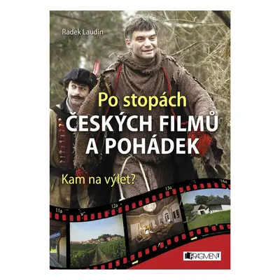 Po stopách českých filmů a pohádek