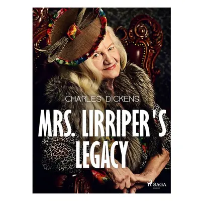 Mrs. Lirriper's Legacy