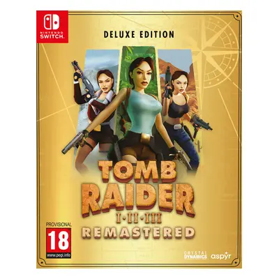 Tomb Raider I-III Remastered Starring Lara Croft: Deluxe Edition (Switch)