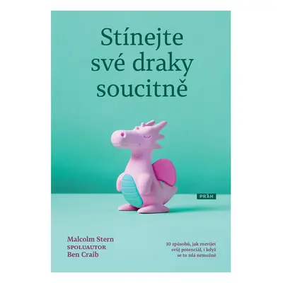 Stínejte své draky soucitně