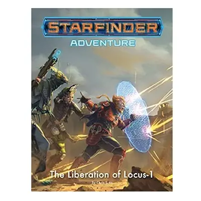 Paizo Publishing Starfinder Adventure: The Liberation of Locus-1