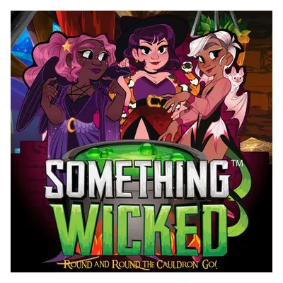 Breaking Games Something Wicked