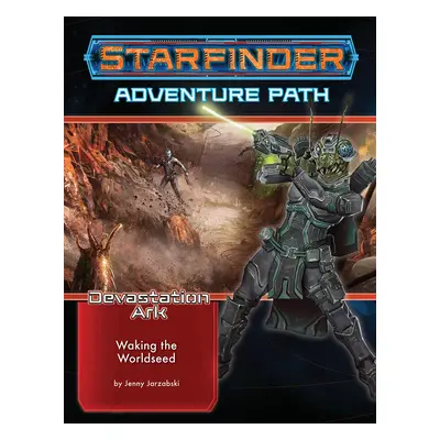 Paizo Publishing Starfinder Adventure Path: Waking the Worldseed (Devastation Ark 1 of 3) - EN