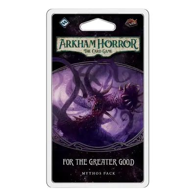 Fantasy Flight Games Arkham Horror LCG: For the Greater Good