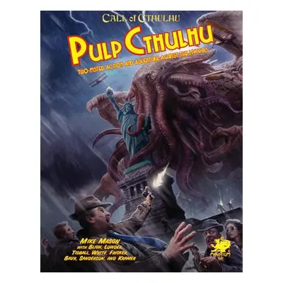 Chaosium Call of Cthulhu RPG - Pulp Cthulhu