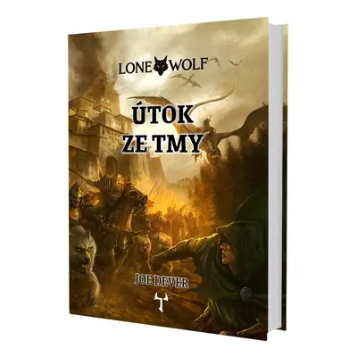 Mytago Lone Wolf: Útok ze tmy (vázaná, Definitivní edice)