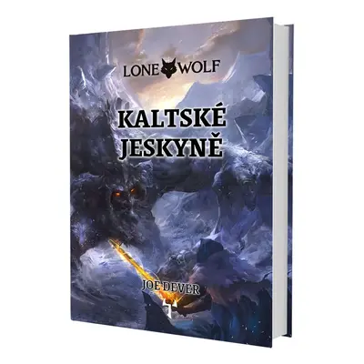 Mytago Lone Wolf: Kaltské jeskyně (vázaná)