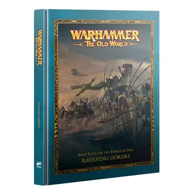 Games Workshop Warhammer: The Old World - Ravening Hordes