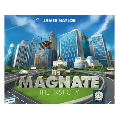 Naylor Games Magnate: The First City