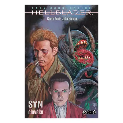 Seqoy (CREW) Hellblazer: Syn člověka (2. vydání)