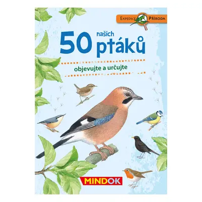 Mindok Expedice příroda: 50 našich ptáků