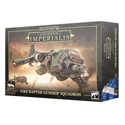 Games Workshop Legions Imperialis: Fire Raptor Squadron