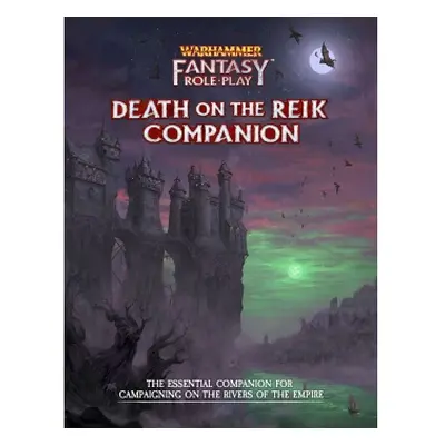 Cubicle 7 WFRP Death on the Reik Companion