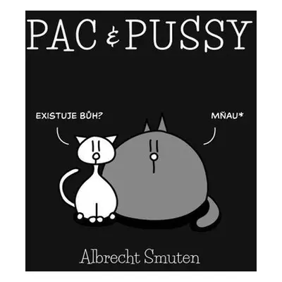 Epocha Pac & Pussy