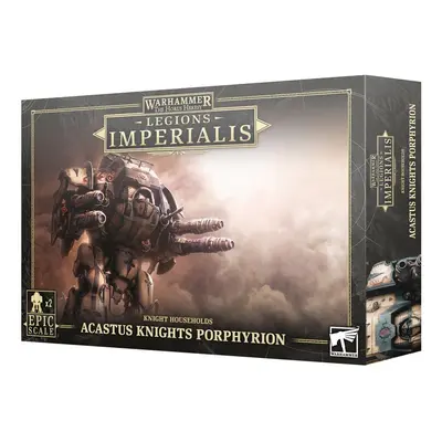 Games Workshop Legions Imperialis: Acastus Knights Porphyrion