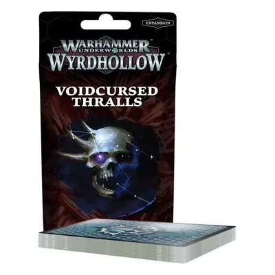 Games Workshop Warhammer Underworlds: Wyrdhollow – Voidcursed Thralls Rivals Deck