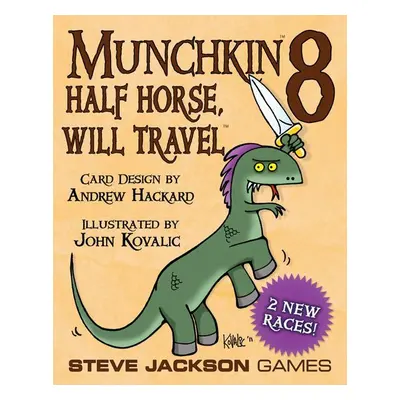 Steve Jackson Games Munchkin 8: Half Horse, Will Travel